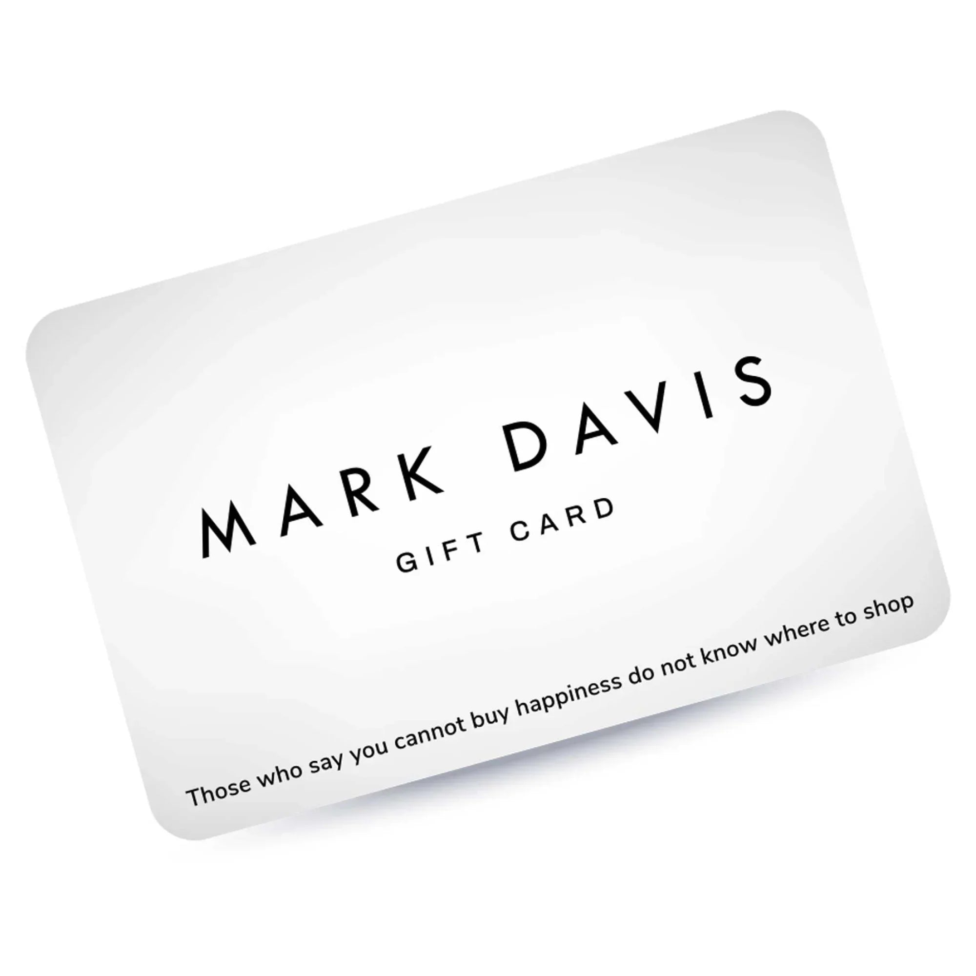 Mark Davis Gift Card | Luxury Mark Davis gift card that never expires